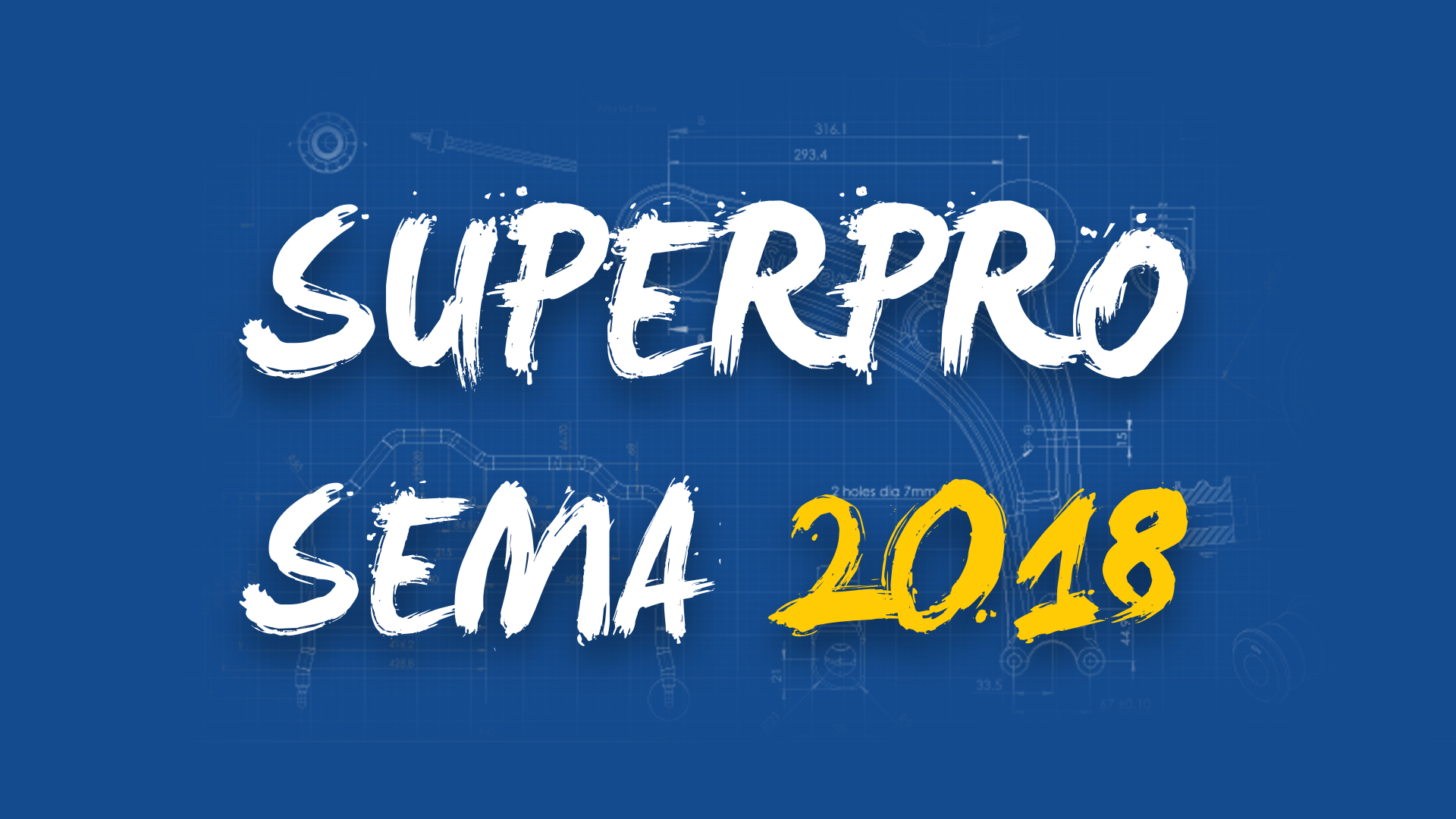 SuperPro is going to SEMA 2018!